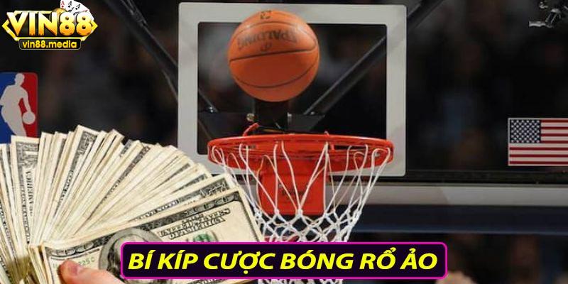 Bí kíp cược bóng rổ ảo